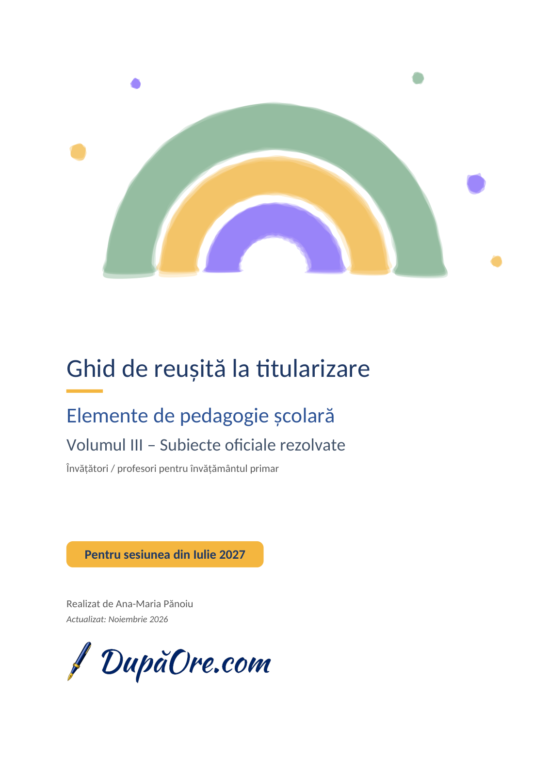 Coperta: Elemente de pedagogie școlară, Subiecte oficiale rezolvate.